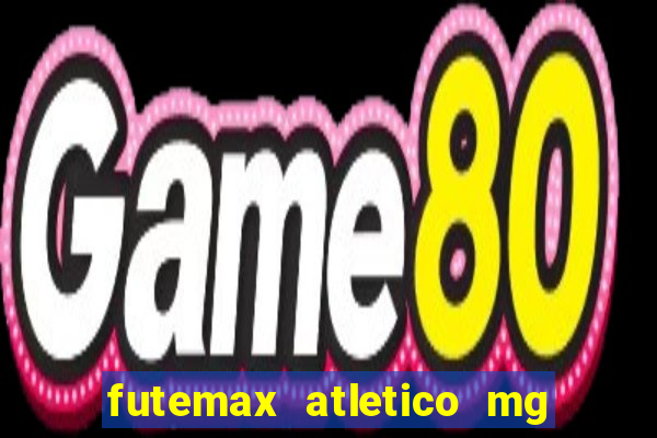 futemax atletico mg x botafogo